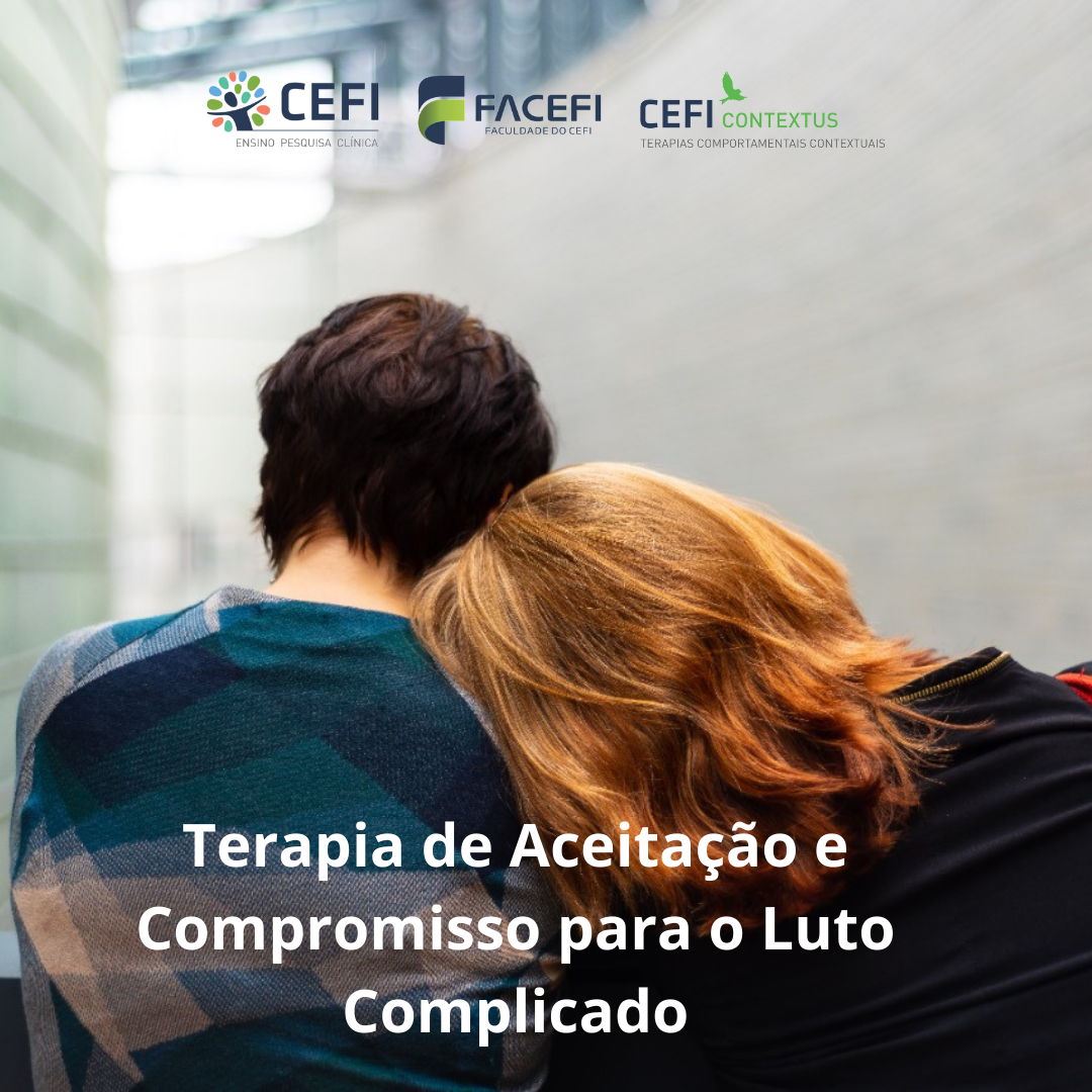 Terapia de Aceitação e Compromiso para o Luto Complicado. (2)