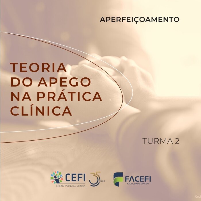 Teoría del apego en la práctica clínica